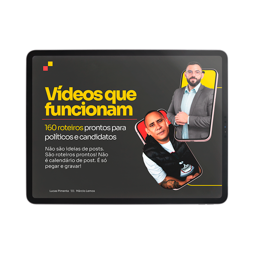 Marketing Político e Marketing Eleitoral - E-book - Vídeos que funcionam - 160 roteiros prontos para políticos e candidatos
